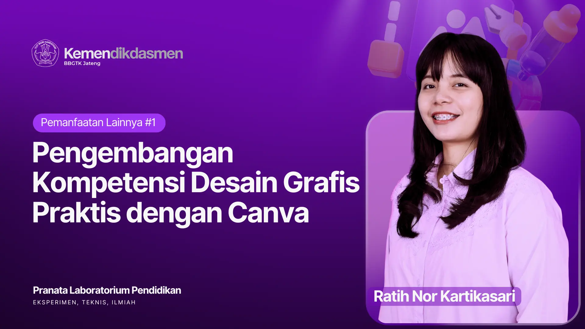 CanvaKolab Tingkatkan Kompetensi Desain Grafis Praktis melalui Pemanfaatan Canva di Laboratorium Pendidikan
